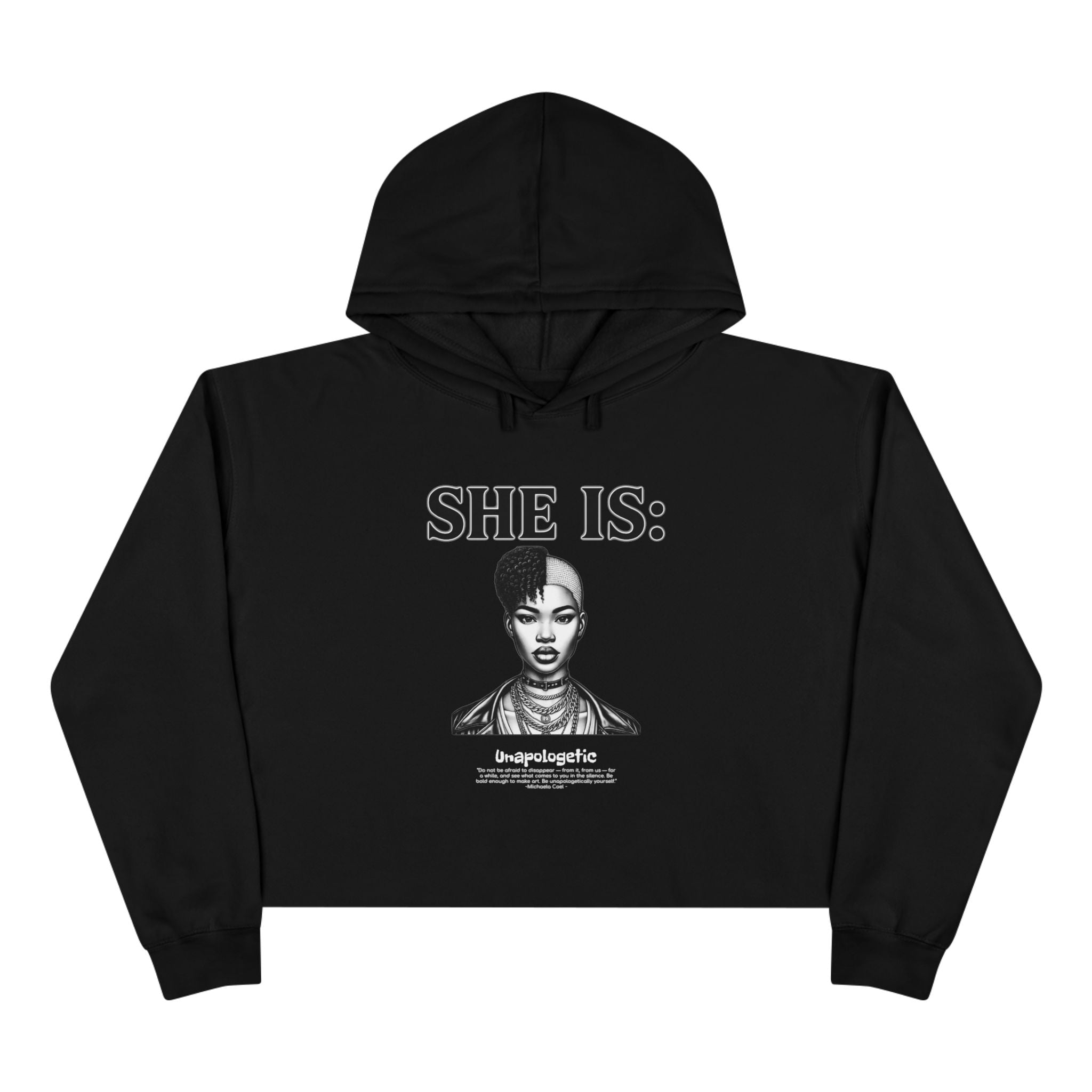SHE IS: UNAPOLOGETIC Crop Hoodie