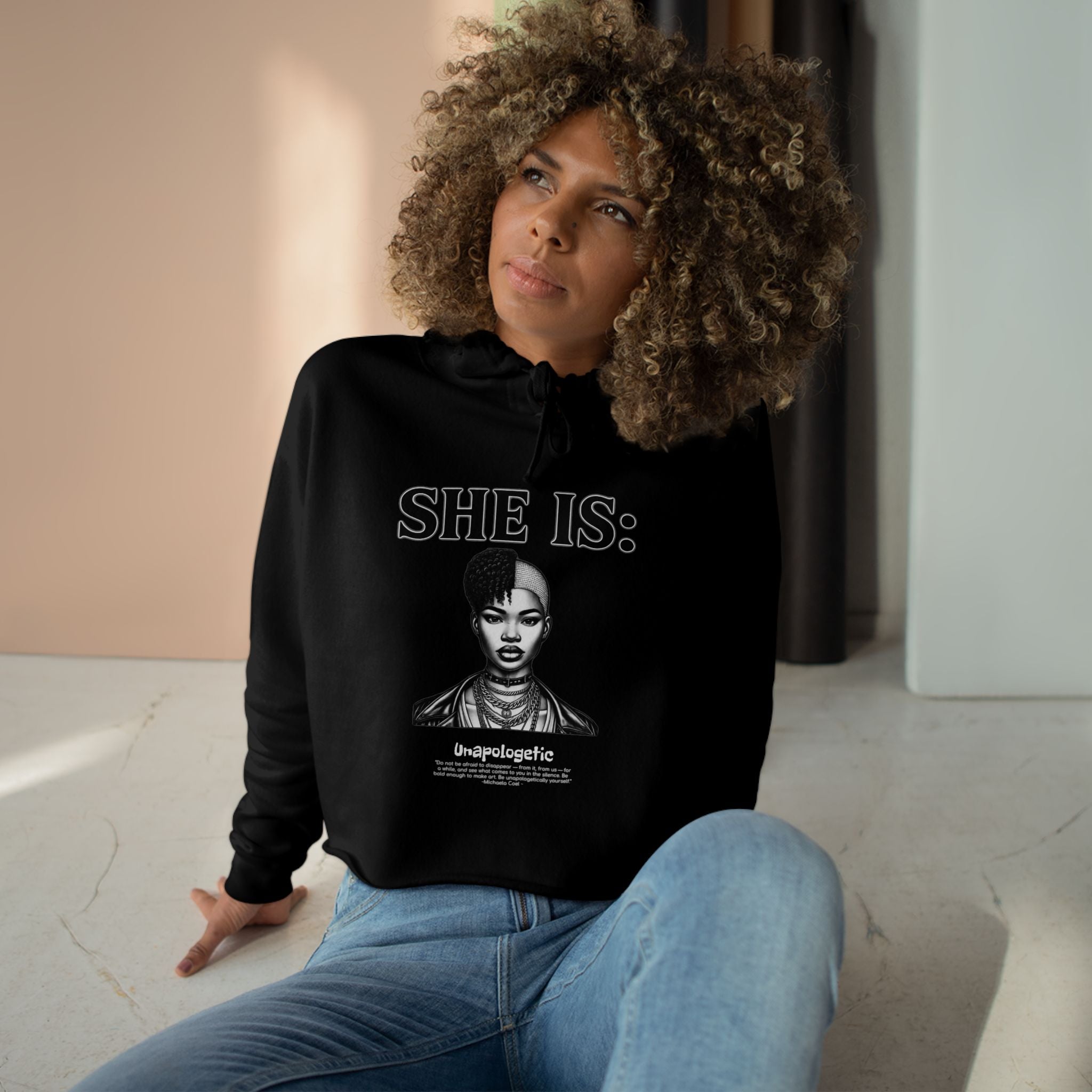 SHE IS: UNAPOLOGETIC Crop Hoodie