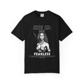 SHE IS:  Fearless T-shirt