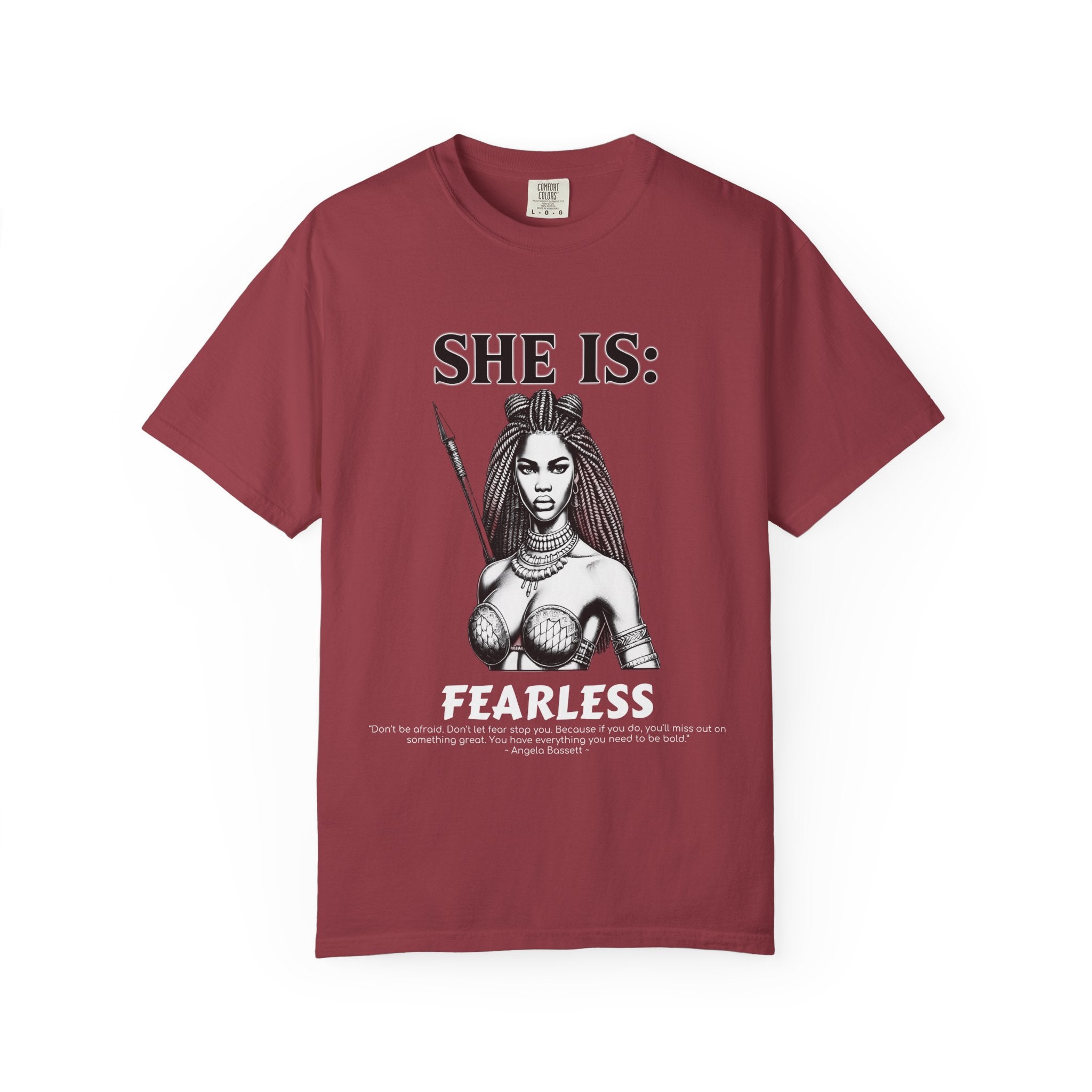 SHE IS:  Fearless T-shirt
