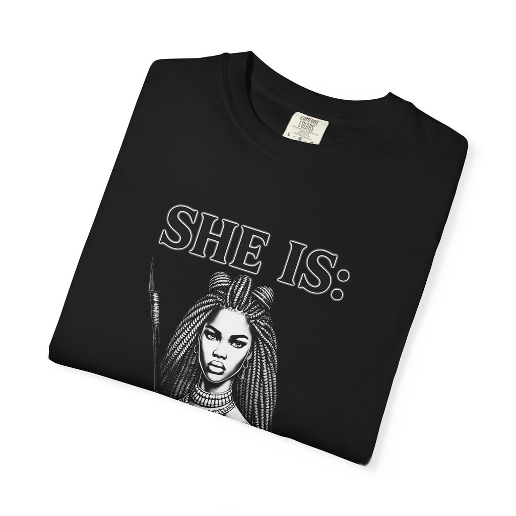 SHE IS:  Fearless T-shirt