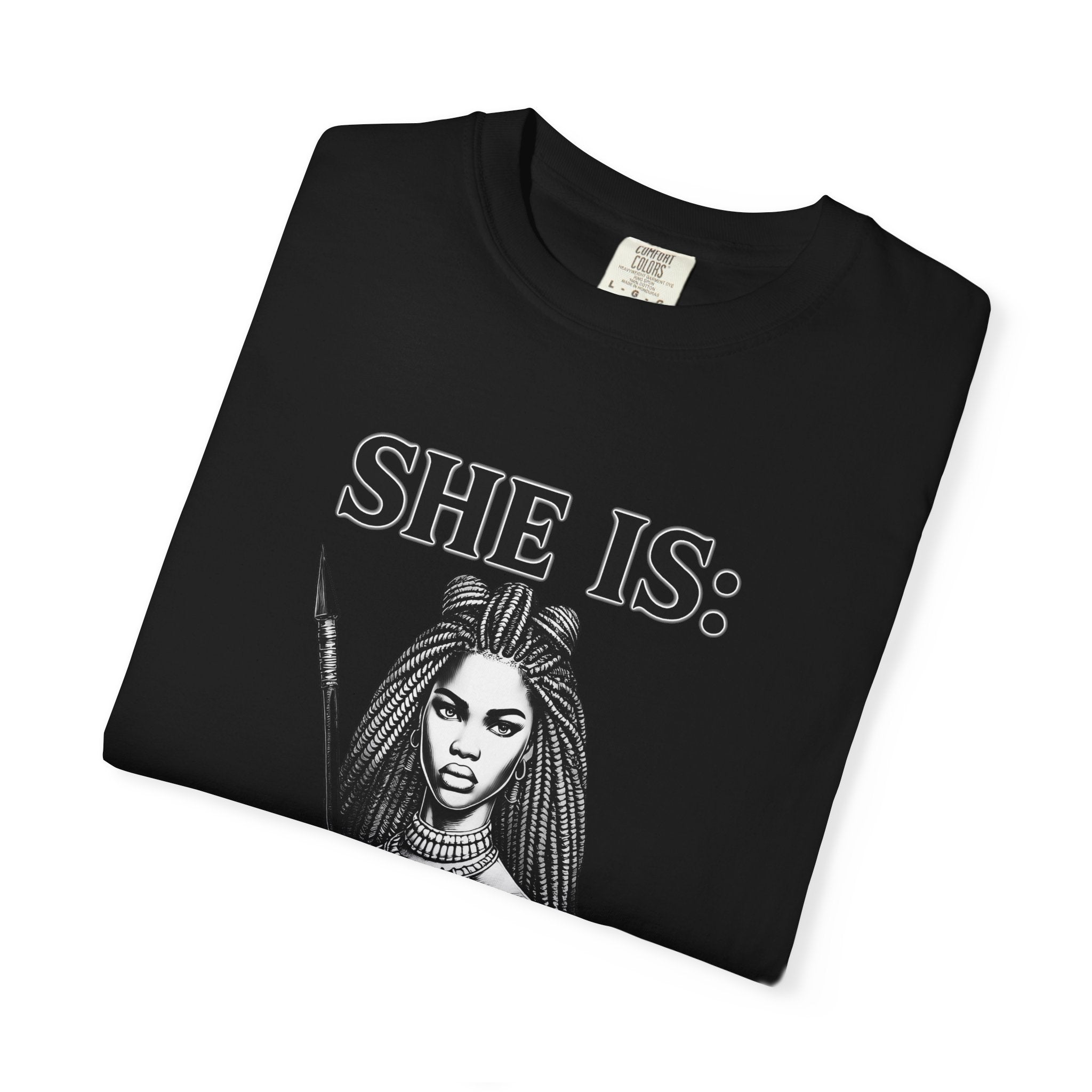 SHE IS:  Fearless T-shirt